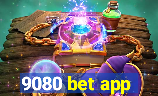 9080 bet app